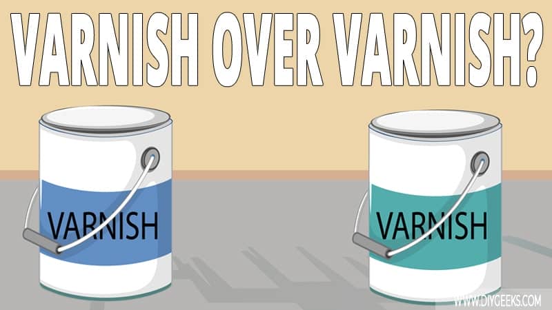 If you have an old surface that has been painted with varnish, and you want to re-paint it. Then, you must be wondering-- can you apply varnish over old varnish? Yes, you can. But, it's not recommended to. it's best to remove the old varnish first, and then add the new coat.