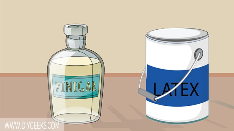 Does Vinegar Dissolve Latex Paint?