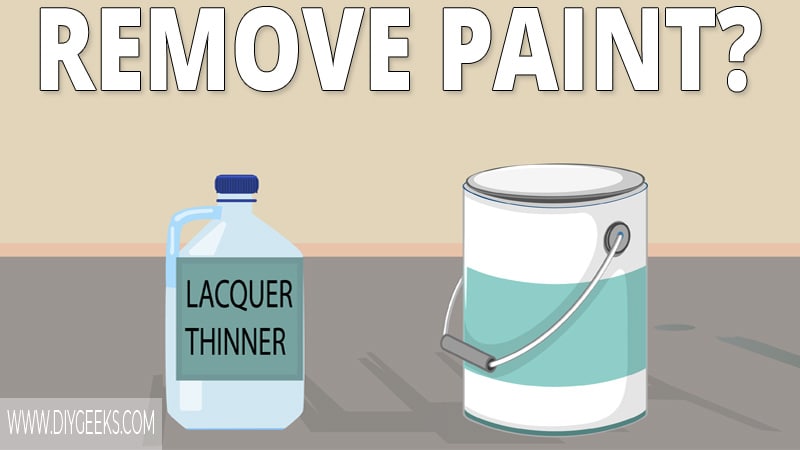 Lacquer thinner is used to thin lacquer. But, can lacquer thinner remove paint? Yes, it can.