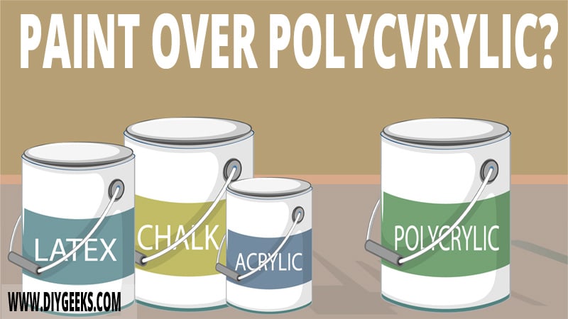 It is not advised to paint over sealants. But if you have to-- can you paint over polycrylic? Yes, you can.