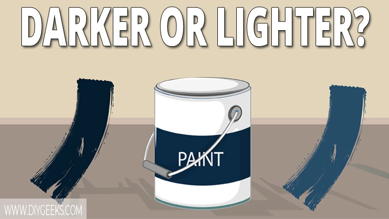 Does paint dry lighter or darker? And, why does this happen? We have explained everything you need to know.