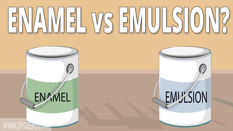 What's the difference between enamel vs emulsion paint?