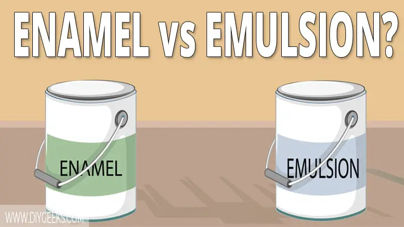 What's the difference between enamel vs emulsion paint?