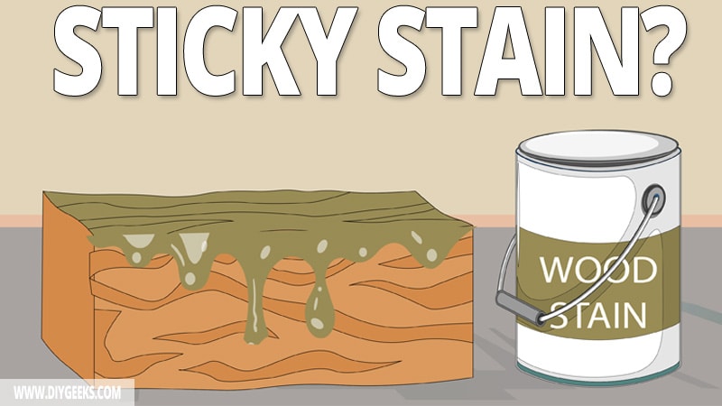 If you just applied wood stain and it's sticky. then you should remove it. So, how to fix sticky wood stain? First, you should try and remove it using mineral spirits. Check the other method in our post.