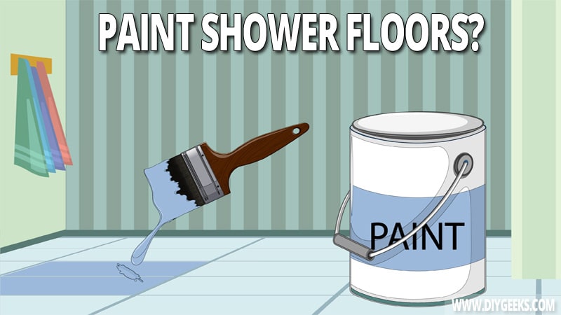 Can you paint shower floors? If yes, can you paint concrete and tiles on shower floors? Yes, you can. Here's how. 