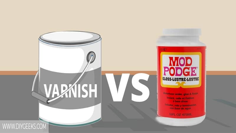 Mod podge and varnish are both used by painters. But, what's the difference between mod podge vs varnish? Varnish is made to protect wood, while mod podge is more of a glue than sealant.