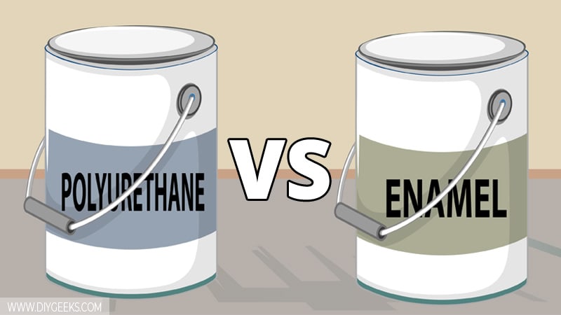 Enamel and polyurethane paint are two durable paint. But, what's the difference between enamel paint vs polyurethane?