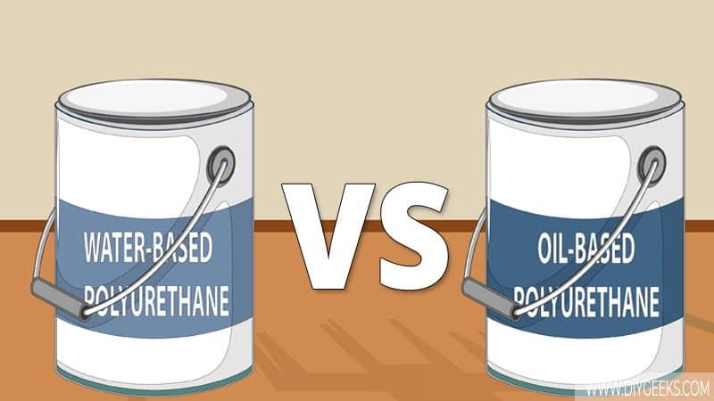 Should You Spray Oil-Based Polyurethane or Water-Based Polyurethane?