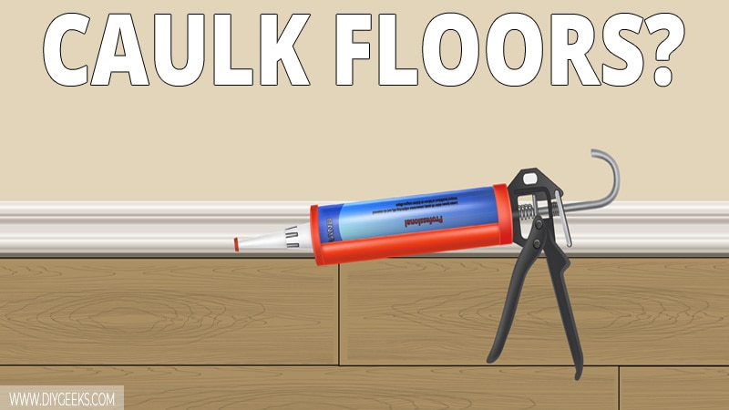 There's always an open gap between the baseboard and floorboards. So, can you caulk between the baseboard and floorboards to seal that gap? Yes, you can as long as the floor is non-porous.