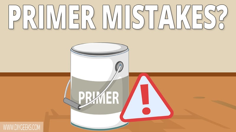 You can make a lot of mistakes before, while, and after applying paint primer. But, don't worry. Here are 5 most common paint primer problems and their fixes.