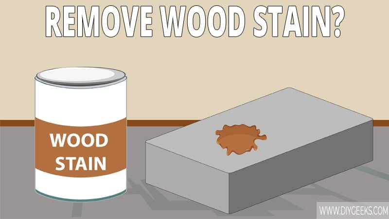 Removing wood stain from concrete isn't hard, but you need the right guide. Here are 5 different methods on how to remove wood stain from concrete.