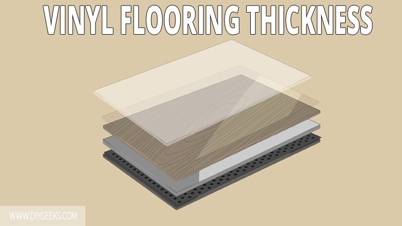 Vinyl Flooring Thickness Guide (How To Choose It?)