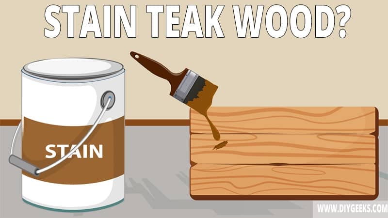 Some wood types accept wood stain and some don't. So, can you stain teak wood? You can stain teak wood because it's a very porous wood.