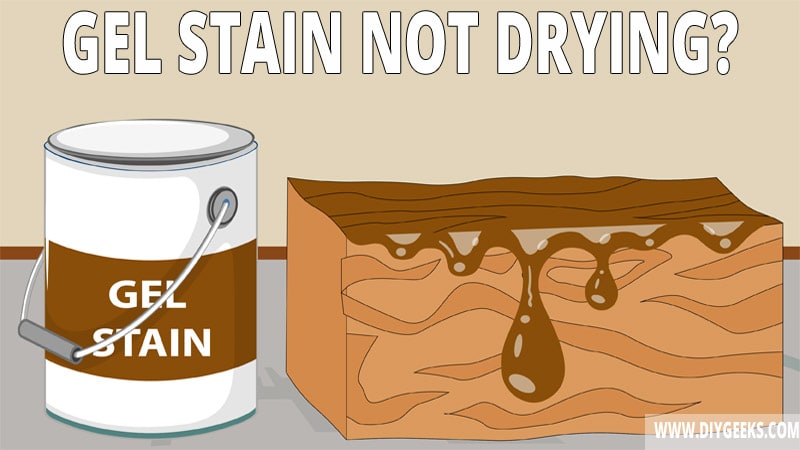 Gel stain has a thick and jelly nature that slows its dry time. But, sometimes the gel stain won't dry no matter what. So, how to fix gel stain that won't dry? Here are our 3 methods.