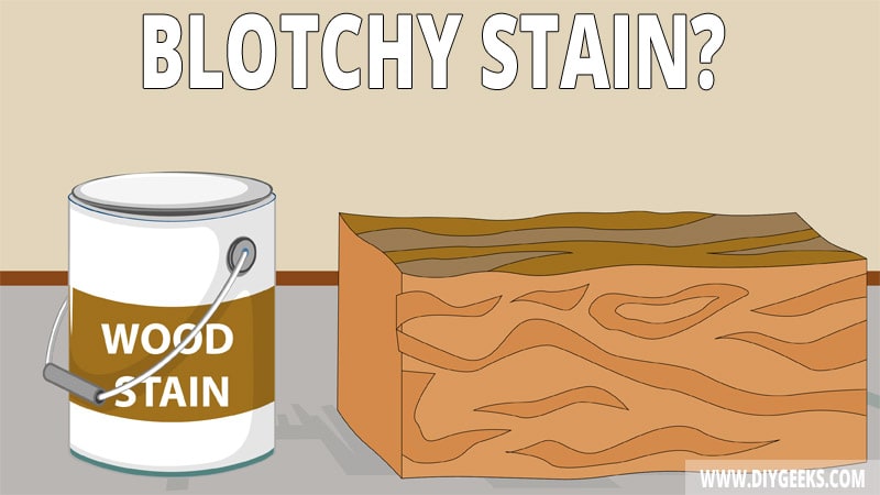 A blotchy wood stain finish will make the wood look ugly. So, how to fix blotchy wood stain?