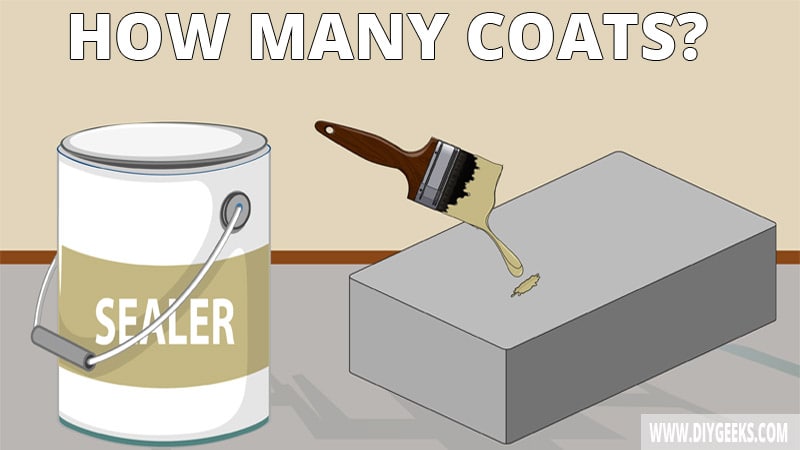 How Many Coats of Concrete Sealer? (Explained!)