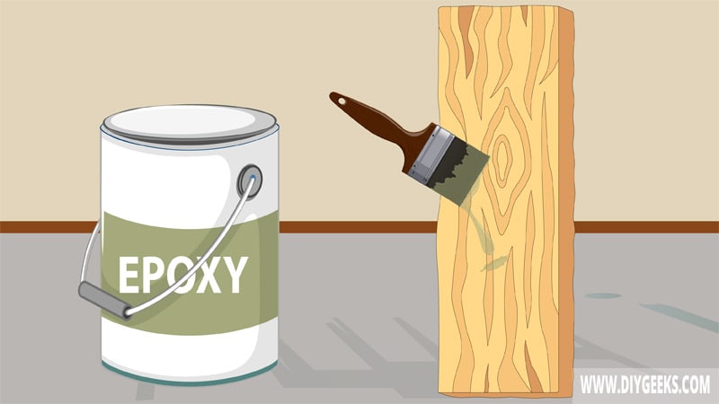 Use Epoxy Sealant (For Indoor and Exterior Plywood)