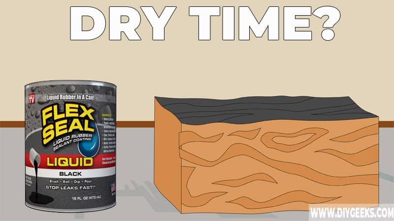 How Long Does Flex Seal Take to Dry? (& Speed Up Tips)