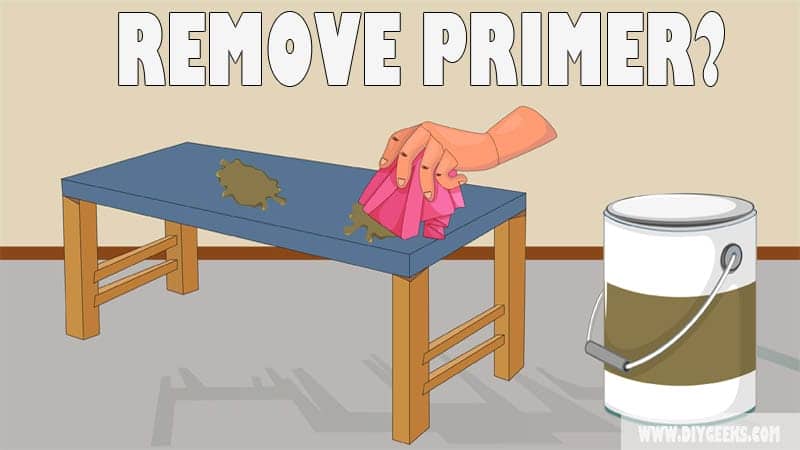 How To Remove Primer From Wood? (4 Methods)