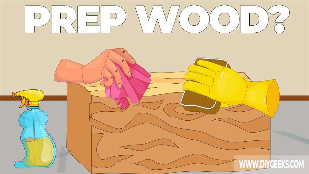 How to Prep Wood Before Priming, Staining, Painting, or Sealing?