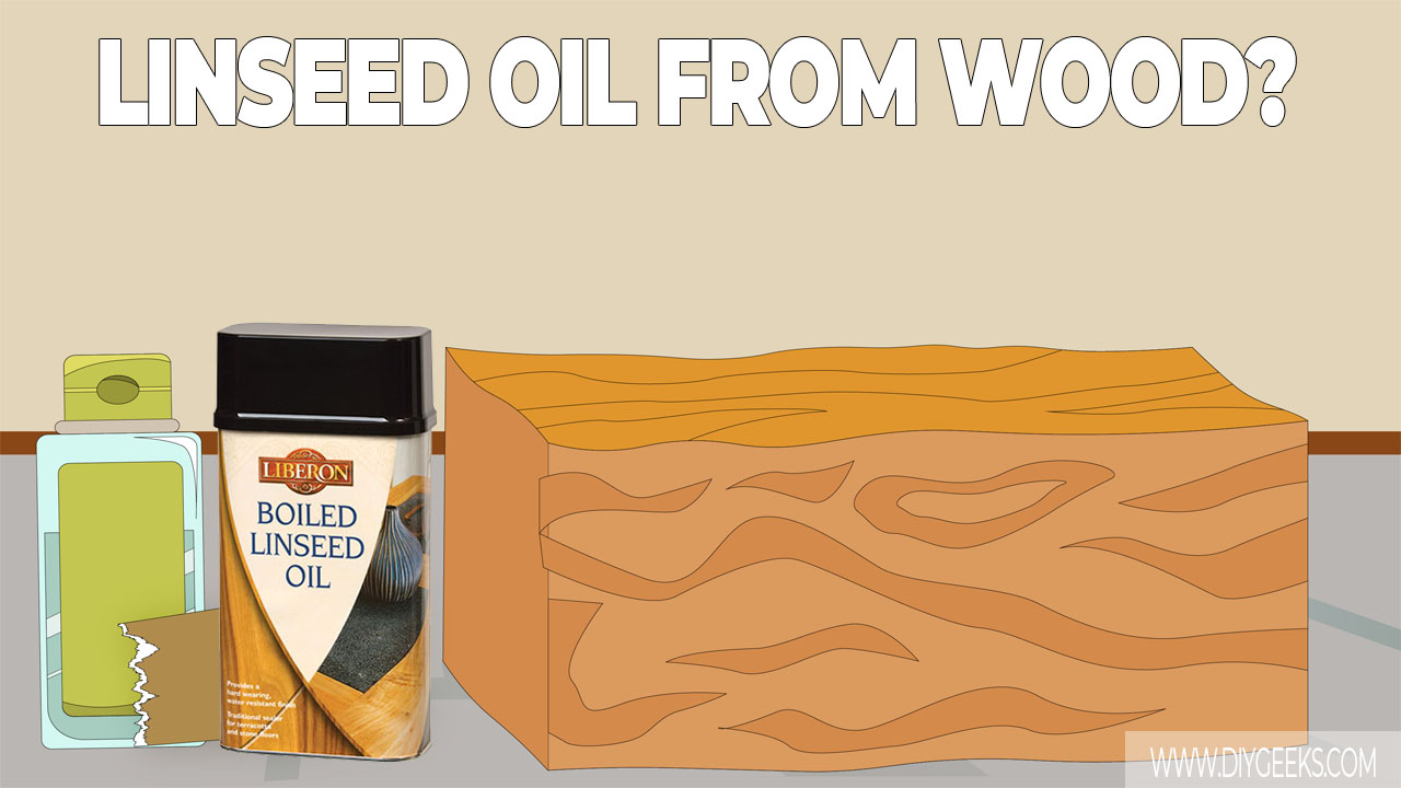 how to remove linseed oil from wood